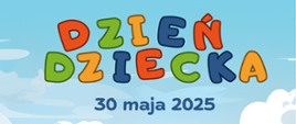 Kolorowa grafika z informacją o terminie Dnia Dziecka