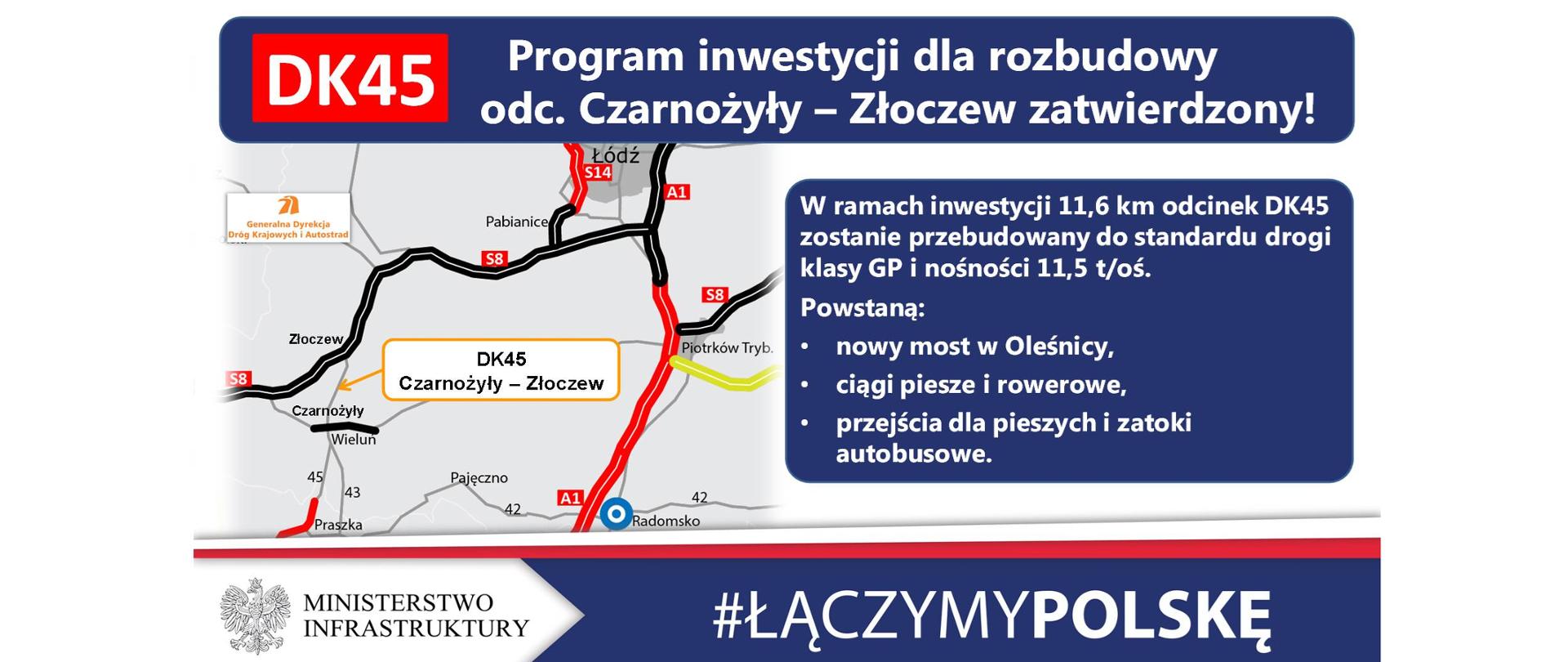 Rozbudowa DK45 Czarnożyły – Złoczew - infografika