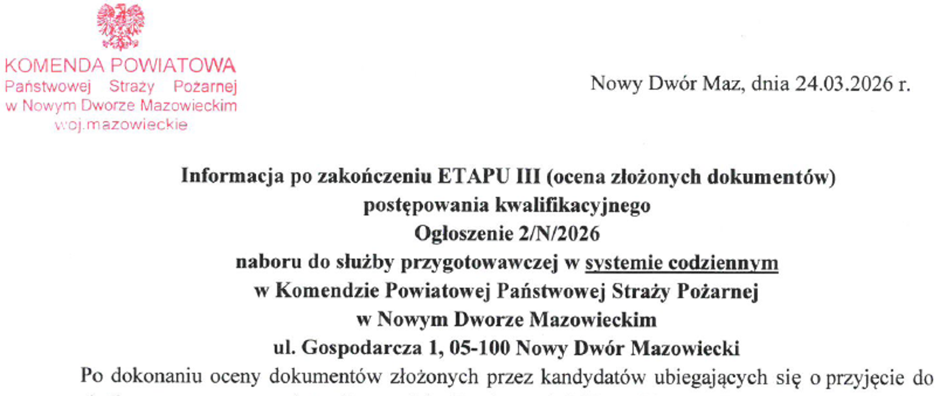 Informacja po zakończeniu ETAPU III (ocena złożonych dokumentów)
postępowania kwalifikacyjnego
Ogłoszenie 2/N/2026