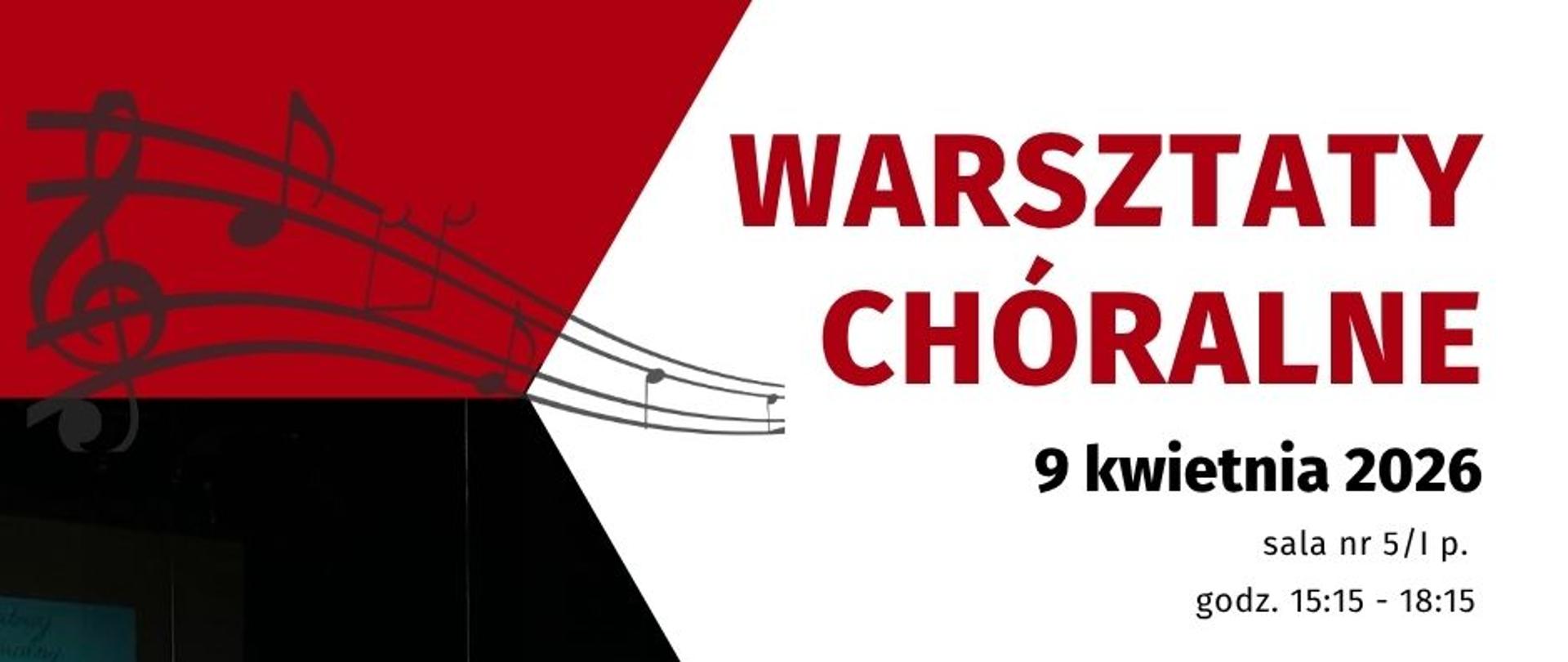 Warsztaty chóralne 9 kwietnia 2026 godz. 15:15 które poprowadzi Izabela Gach - Kaszuba