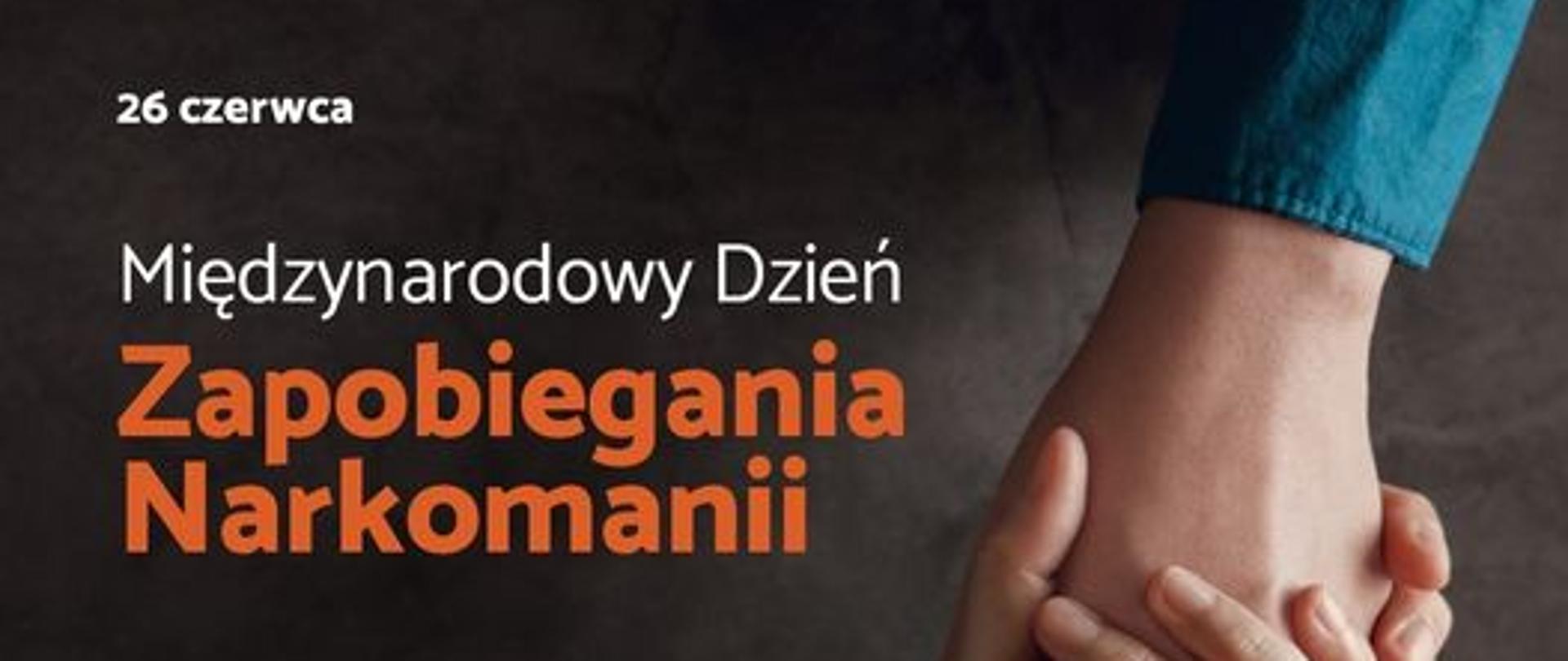 26 czerwca Międzynarodowy Dzień Zapobiegania Narkomanii