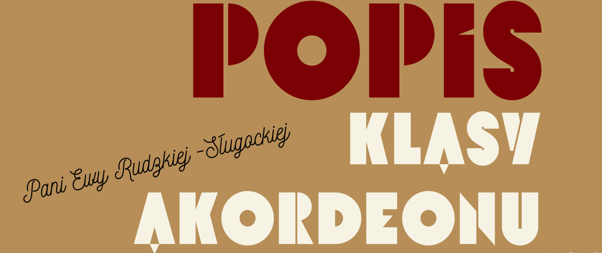 Plakat na brązowym tle, akordeon, klawisze, nutki zaproszenie na popis