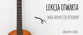 Na plakacie gitara oparta o ścianę . Po prawej informacja o prowadzącym