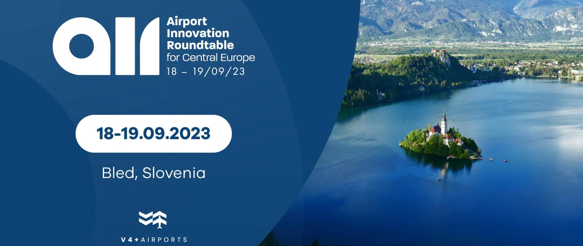 Konferencja V4 + AIRPORTS - Airport Innovation Roundtable for Central Europe – AIR2023 w Bledzie