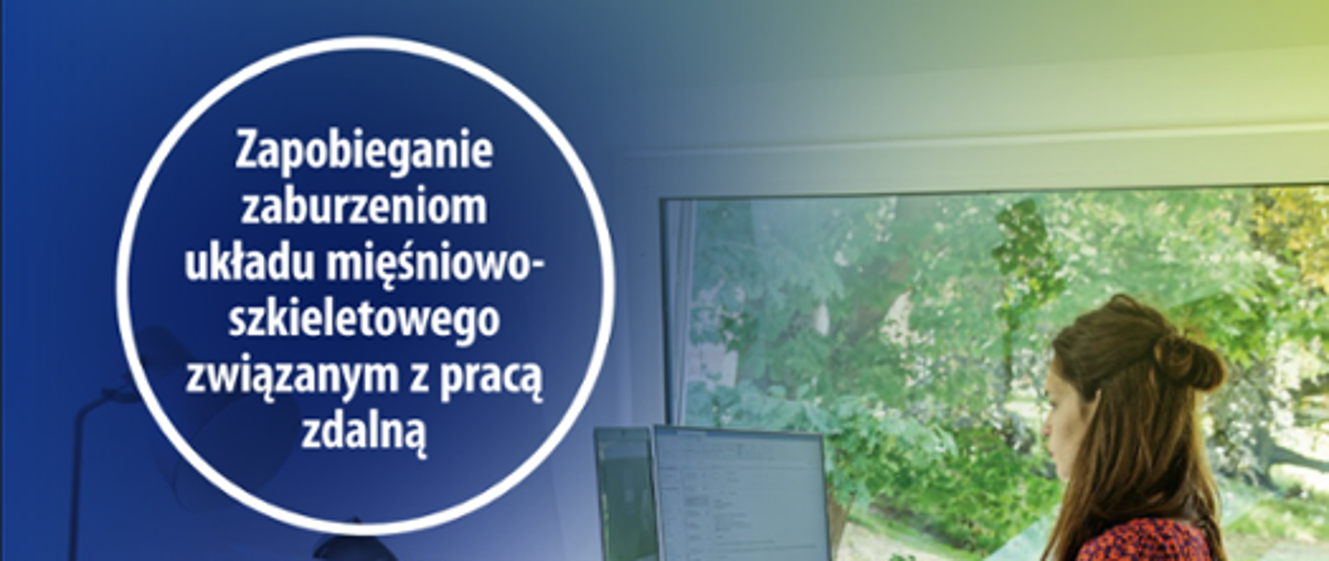 Zapobieganie zaburzeniom układu mięśniowo-szkieletowego związanym z pracą zdalną