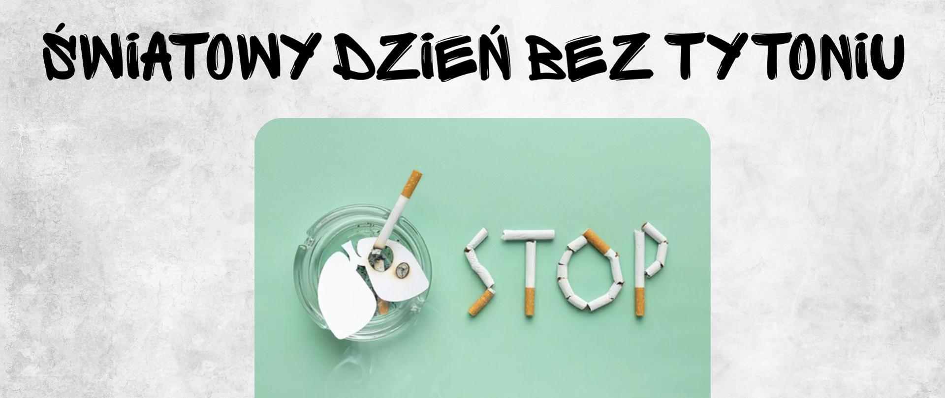 Światowy Dzień bez Tytoniu