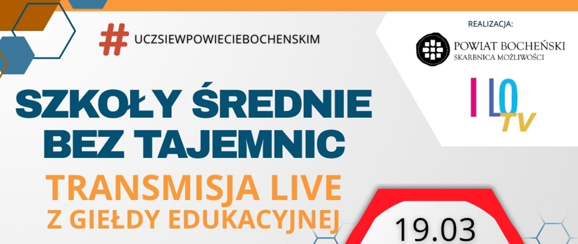 Grafika przedstawia reklamę wydarzenia online – transmisji na żywo z Giełdy Informacji Zawodowej pod hasłem:
„Szkoły średnie bez tajemnic”, której organizatorem jest Powiat Bocheński.
To plakat informacyjny skierowany do uczniów, którzy wybierają szkołę ponadpodstawową. 