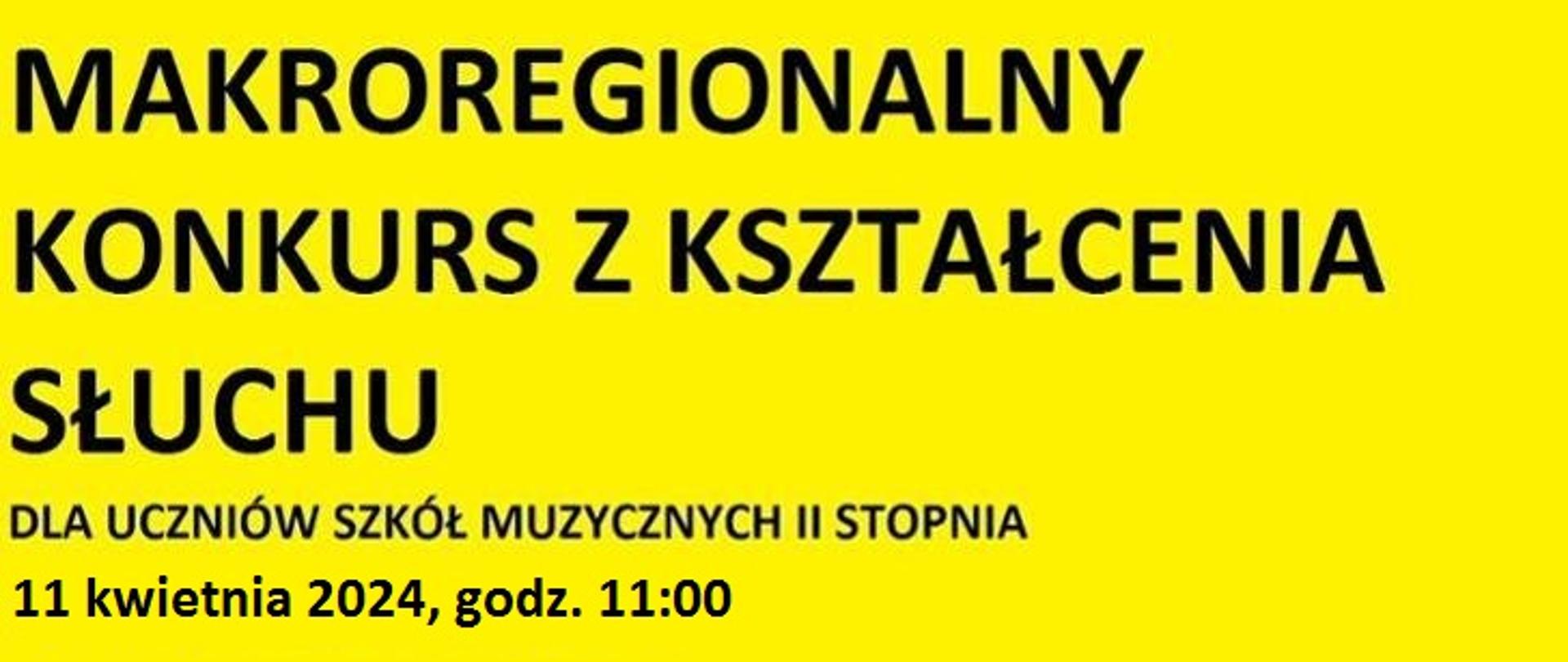Baner makroregionalnego konkursu z kształcenia słuchu
