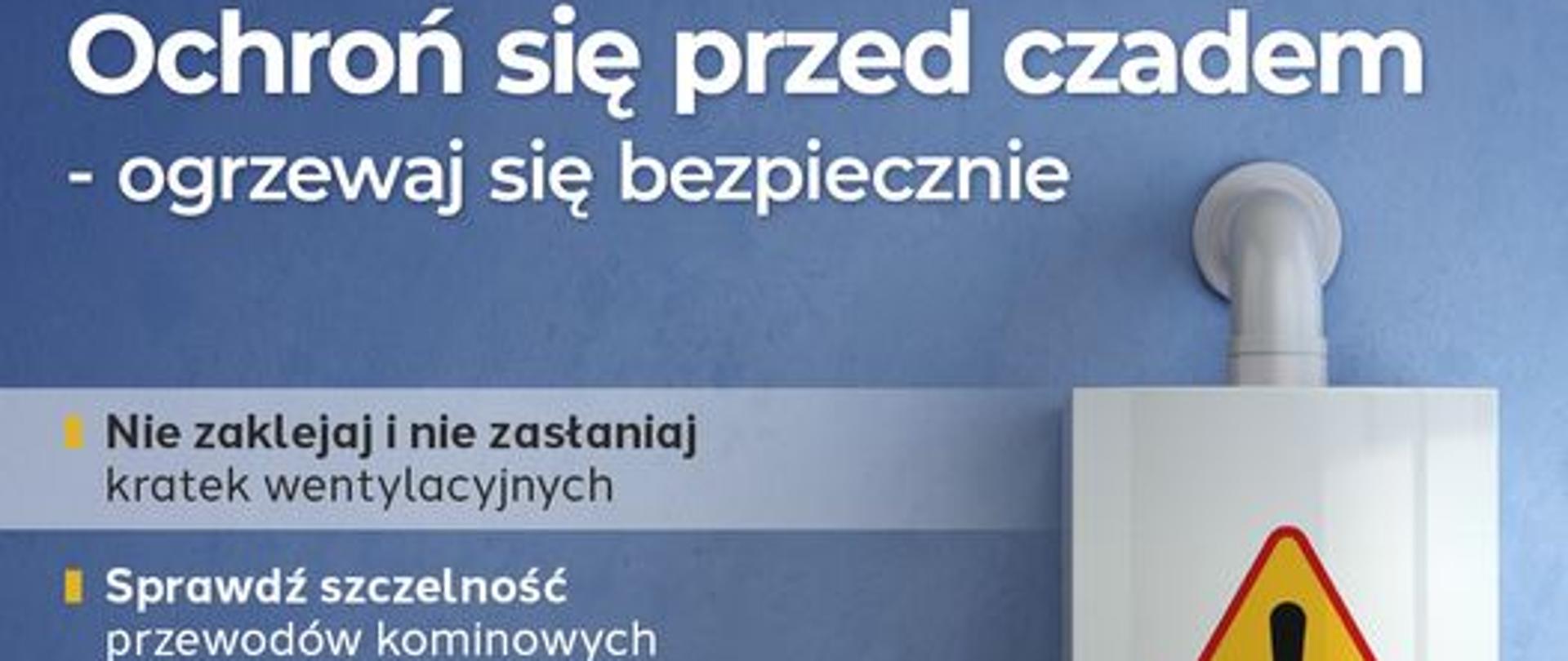 Ochroń się przed czadem – ogrzewaj się bezpiecznie