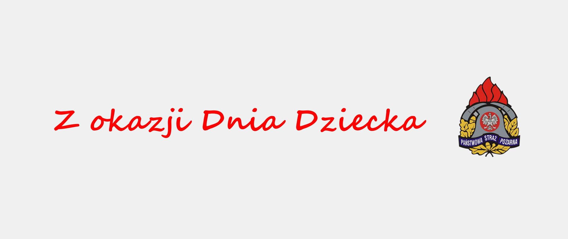 Z okazji dnia dziecka. Obok Logo PSP.