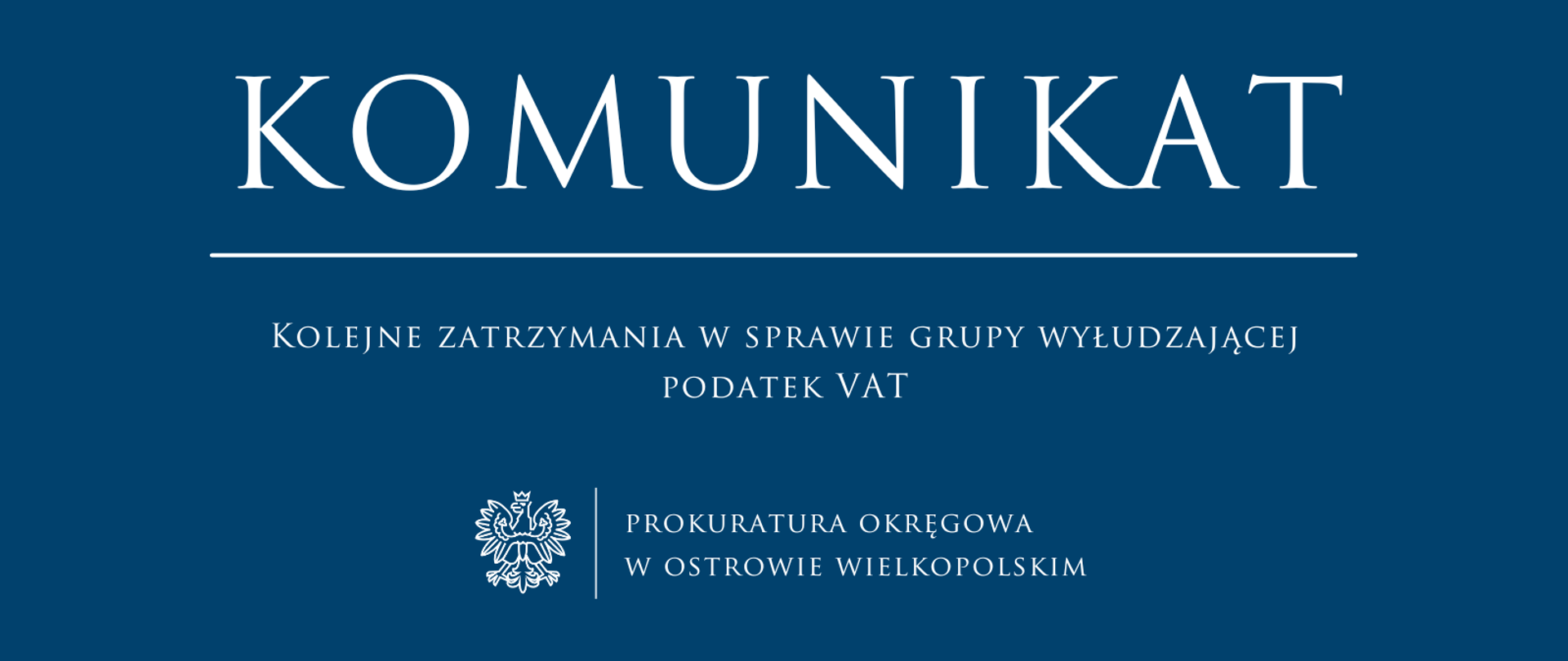 Kolejne zatrzymania w sprawie grupy wyłudzającej podatek VAT