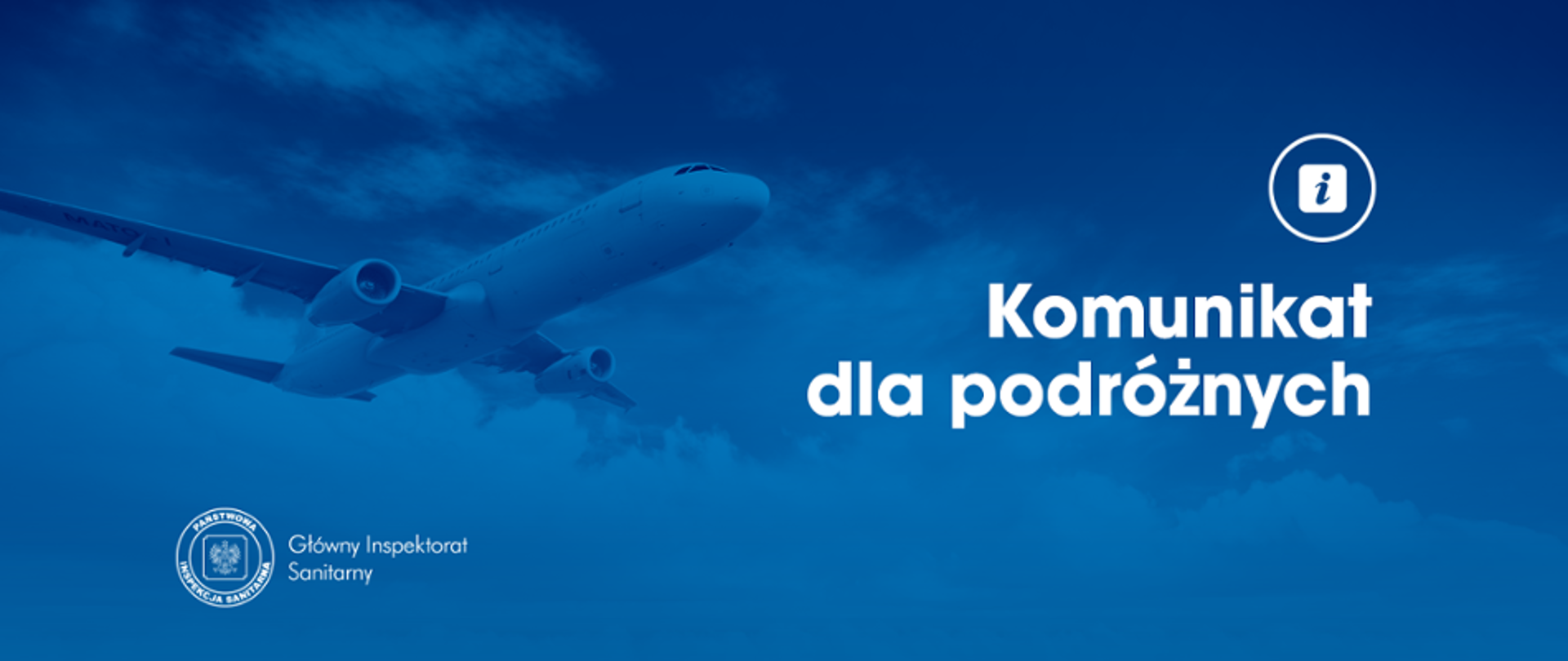niebieski baner z zdjęciem samolotu i napisem - Komunikat dla podróżnych 