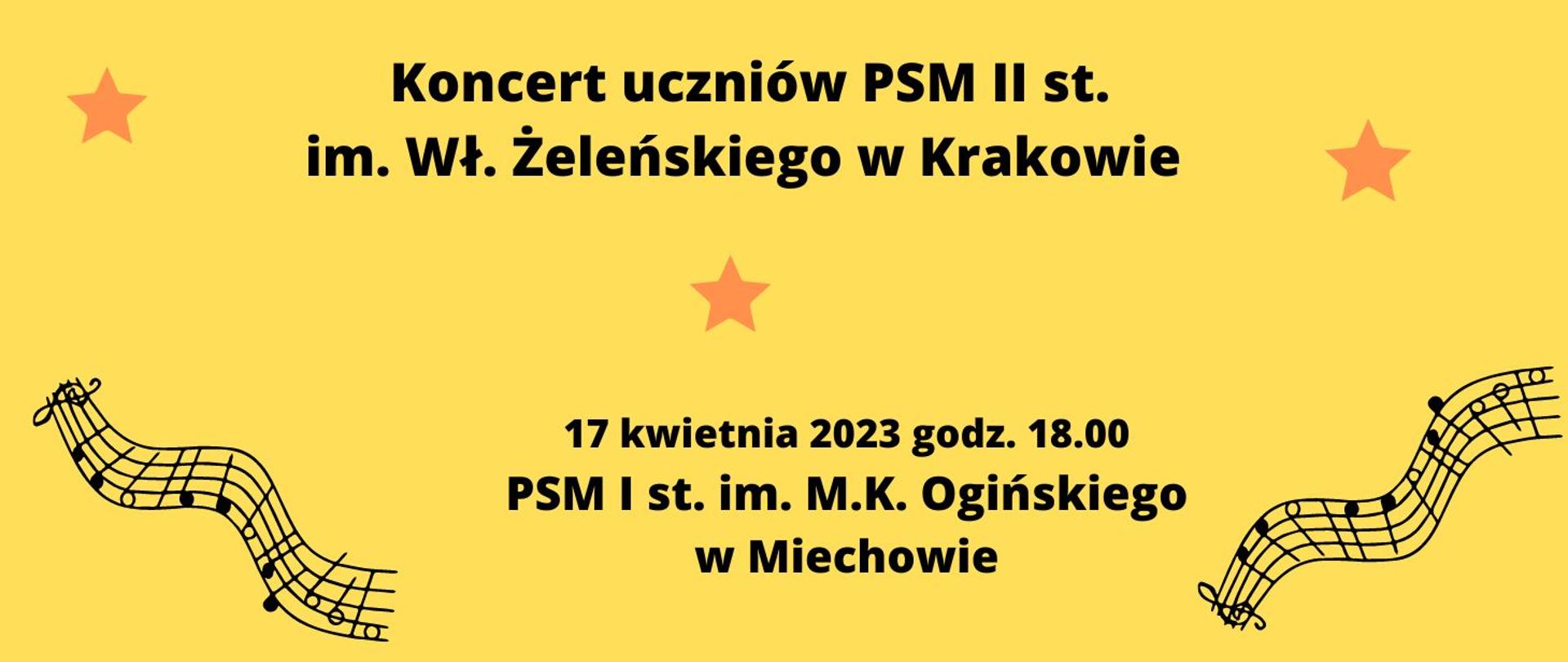 Na żółtym tle napis Koncert uczniów PSM II st w Miechowie