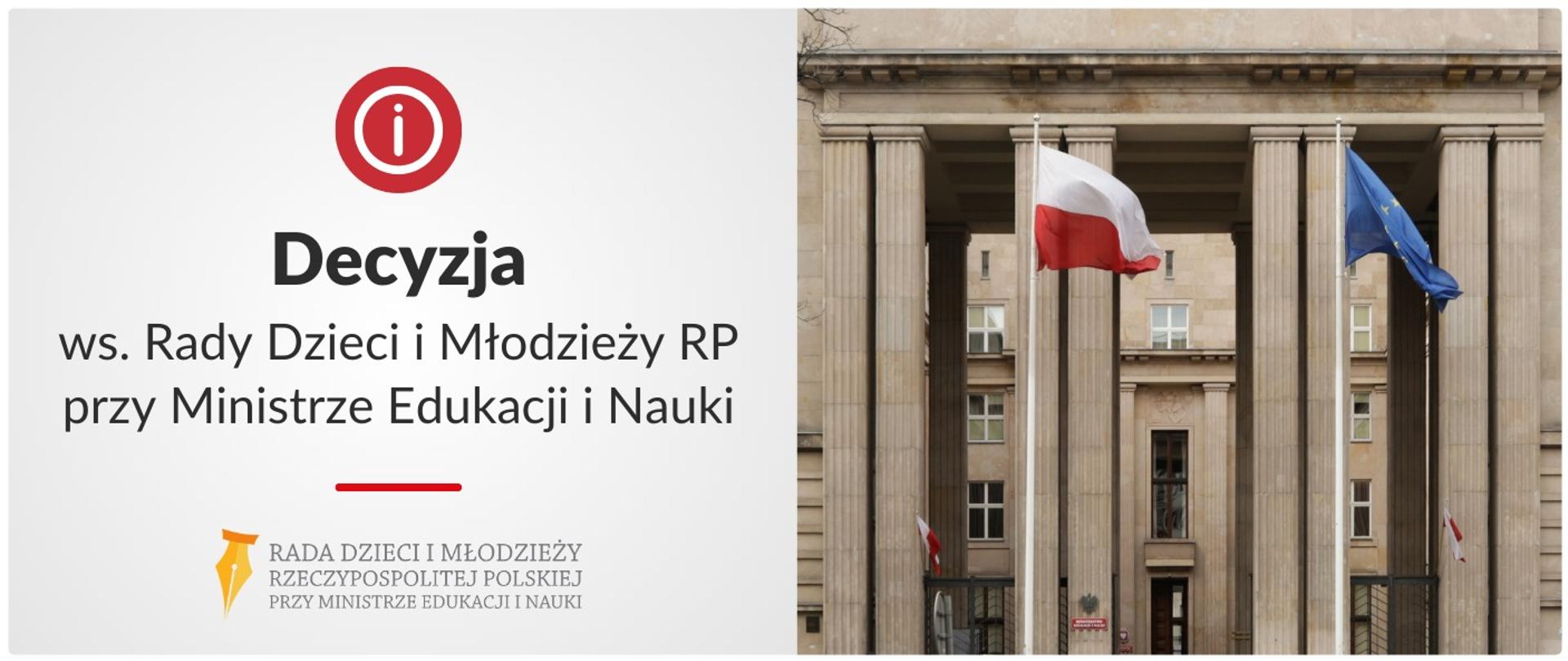 Decyzja ws. Rady Dzieci i Młodzieży RP przy Ministrze Edukacji i Nauki