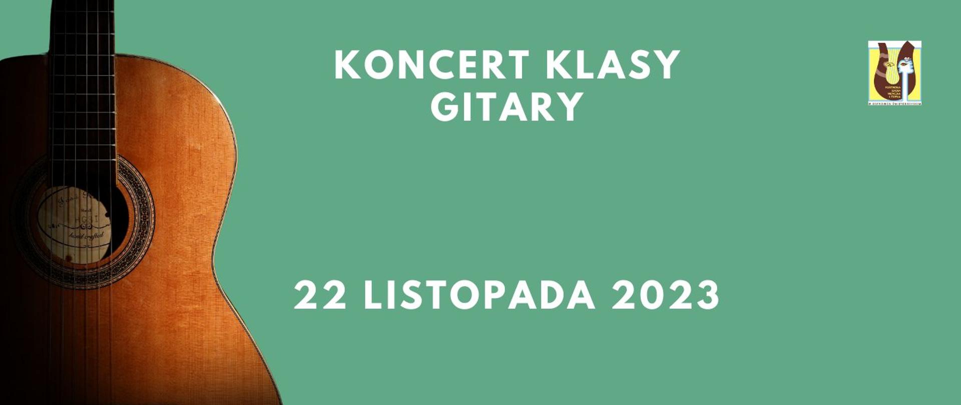 napisy w kolorze białym na tle w kolorze zielonym ze zdjęciem gitary i z logiem szkoły w prawym górnym rogu