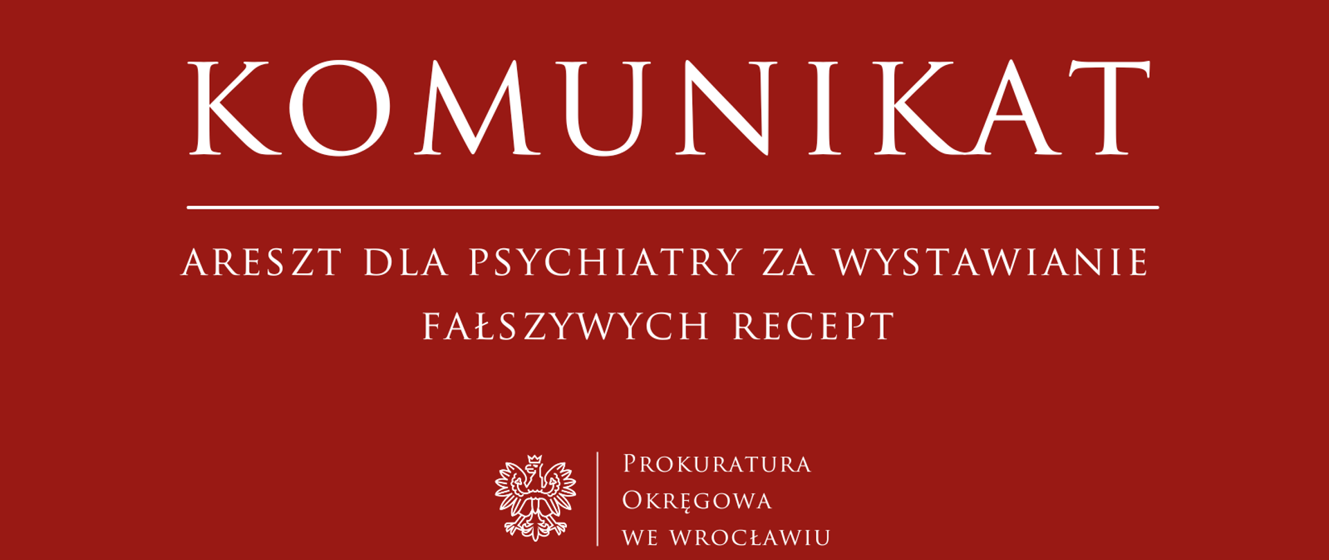 Areszt dla psychiatry za wystawianie fałszywych recept