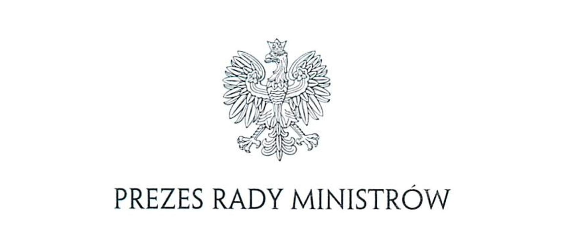 Godło Rzeczypospolitej Polskiej, orzeł w koronie, pod spodem napis Prezes Rady Ministrów
