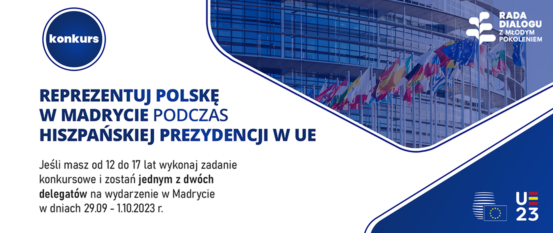 Reprezentuj Polskę w Madrycie podczas hiszpańskiej Prezydencji w UE!