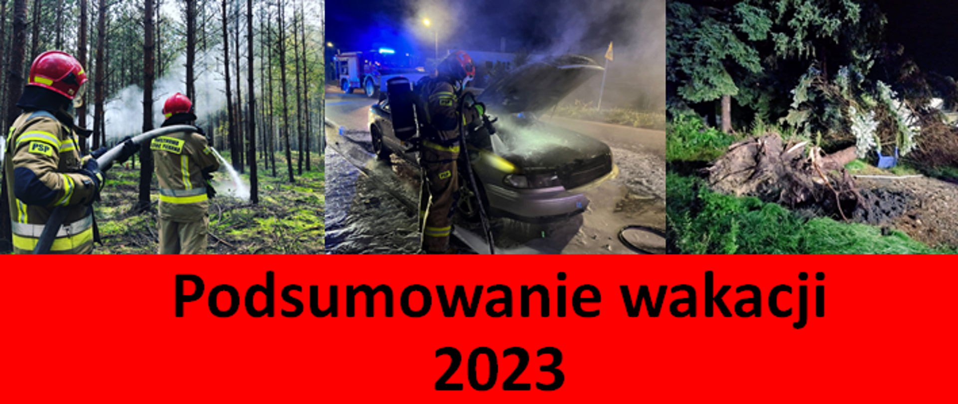 Na grafice przedstawiono 6 zdjęć z różnych akcji świętokrzyskich strażaków w minione wakacje. Przedstawiono pożar lasu, wypadek i pożar samochodu, powalony konar drzewa, działania na wodzie z łodzi i przez strażackich nurków prowadzone oraz gruzowisko po wybuchu gazu. 