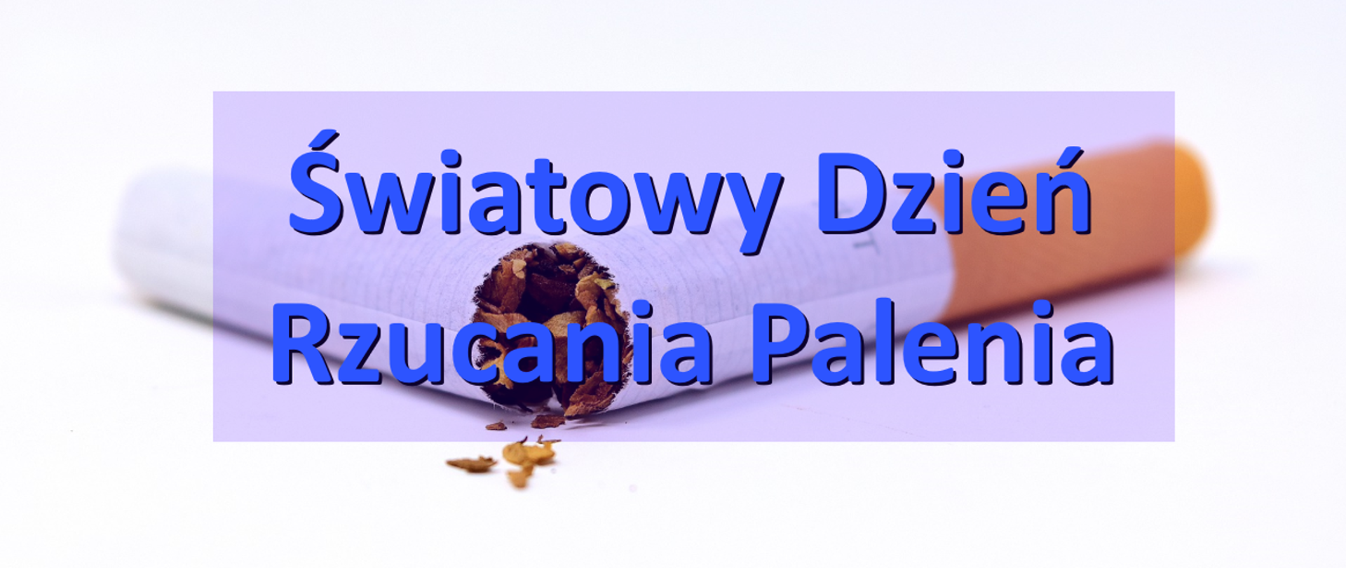 Światowy Dzień Rzucania Palenia