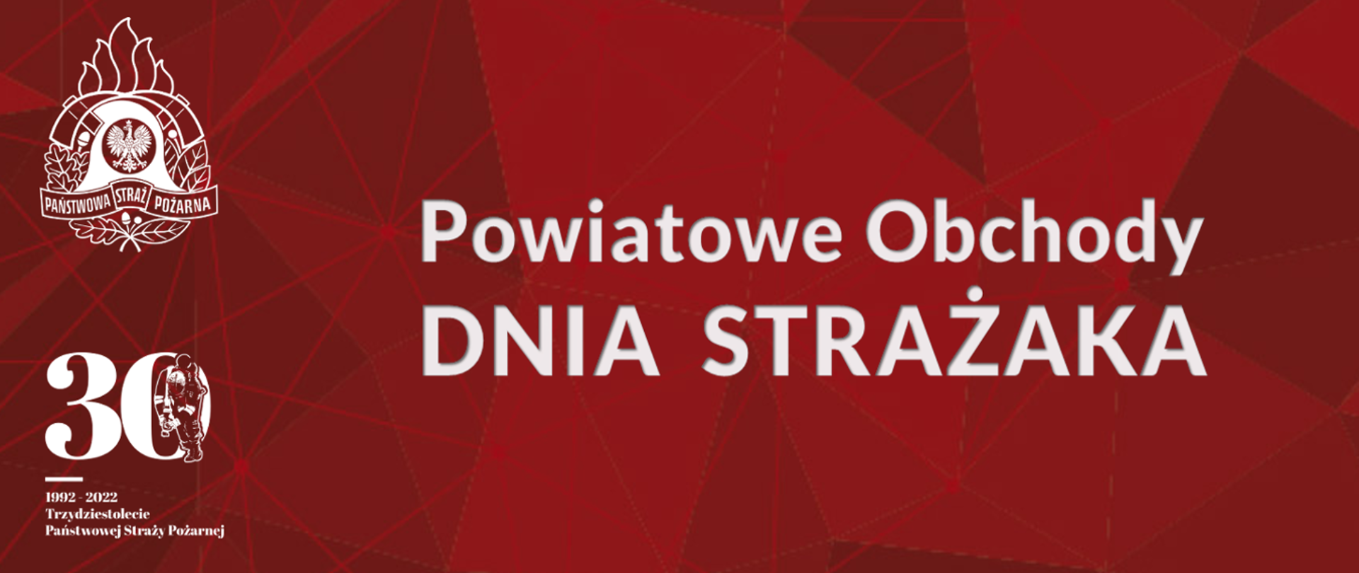 Na zdjęciu nazwa uroczystości na czerwonym tle, po lewej loga PSP