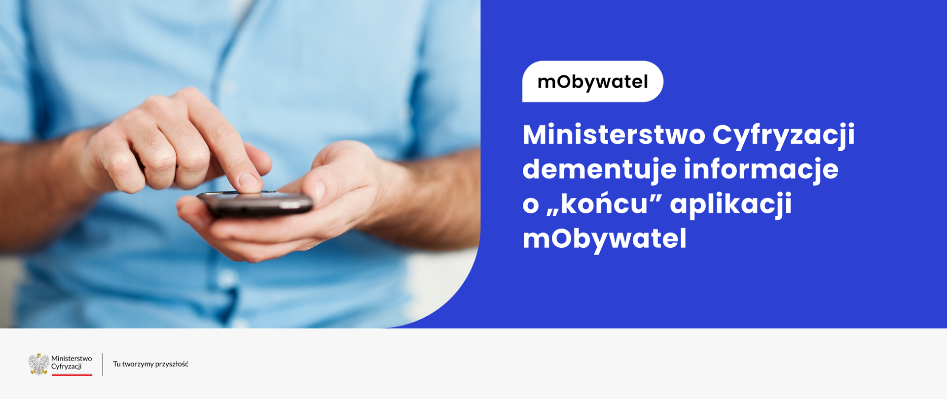 Ministerstwo Cyfryzacji dementuje informacje o "końcu" aplikacji mObywatel 