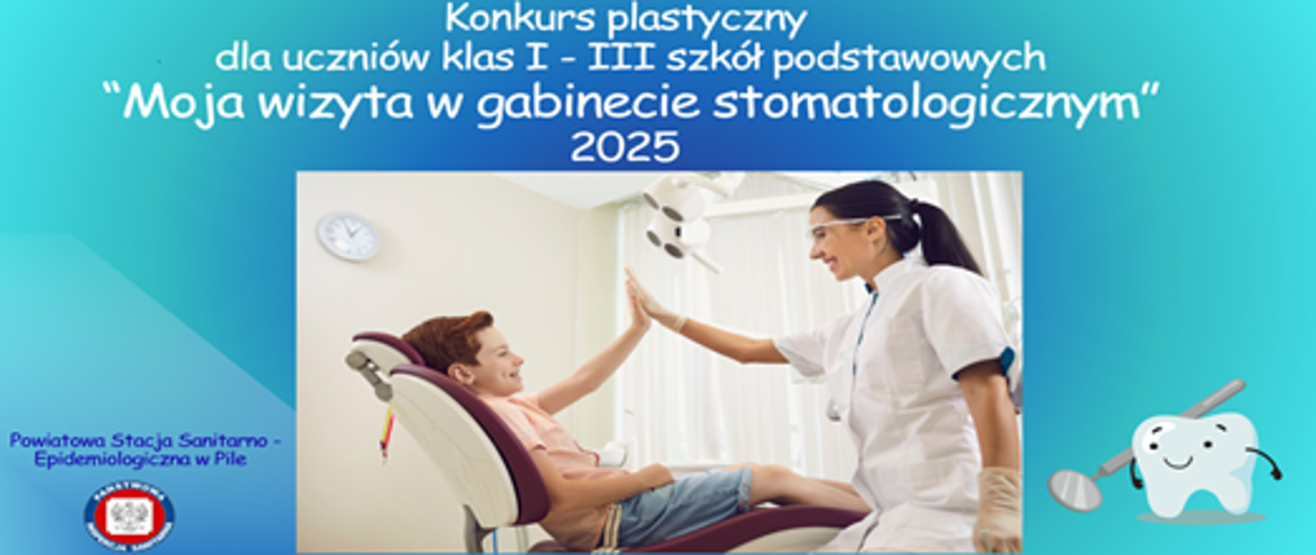 Wyniki etapu powiatowego Konkurs plastycznego „Moja wizyta w gabinecie stomatologicznym” dla uczniów klas I – III 