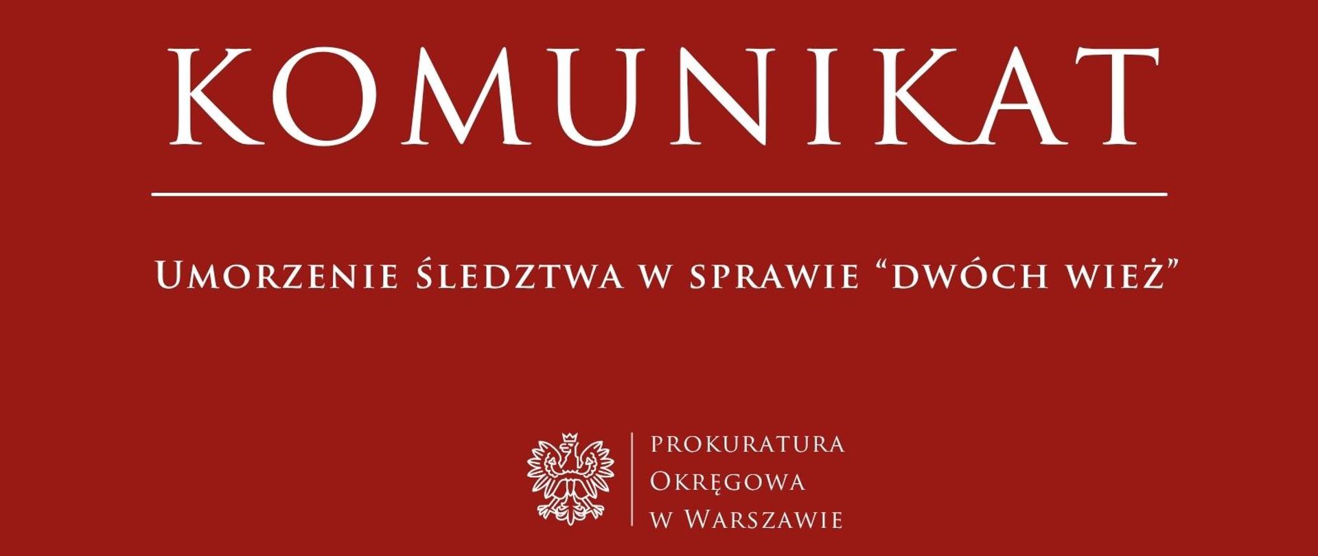 Komunikaty - Warszawa Okręg dwie wieże 