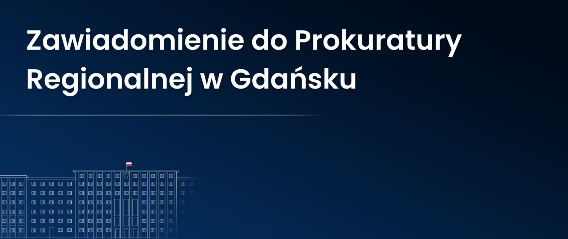 Zawiadomienie do Prokuratury Regionalnej w Gdańsku