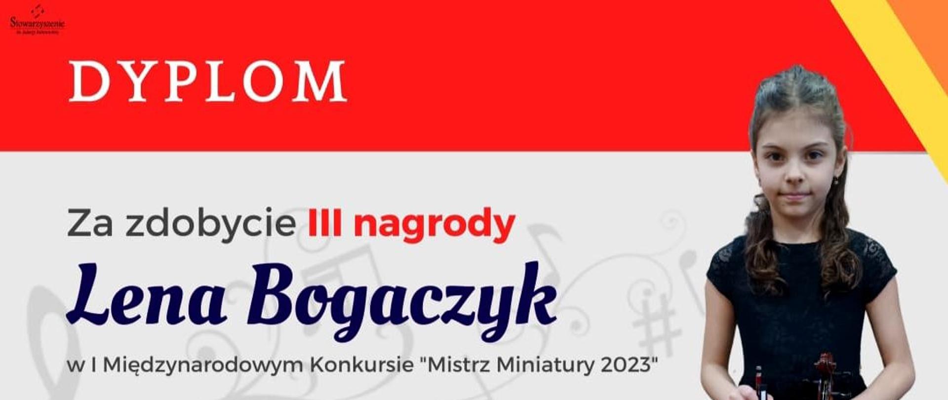 Zdjęcie przedstawia dyplom III nagrody uzyskany przez uczennicę Lenę Bogaczyk podczas I Międzynarodowego Konkursu "Mistrz Miniatury 2023".