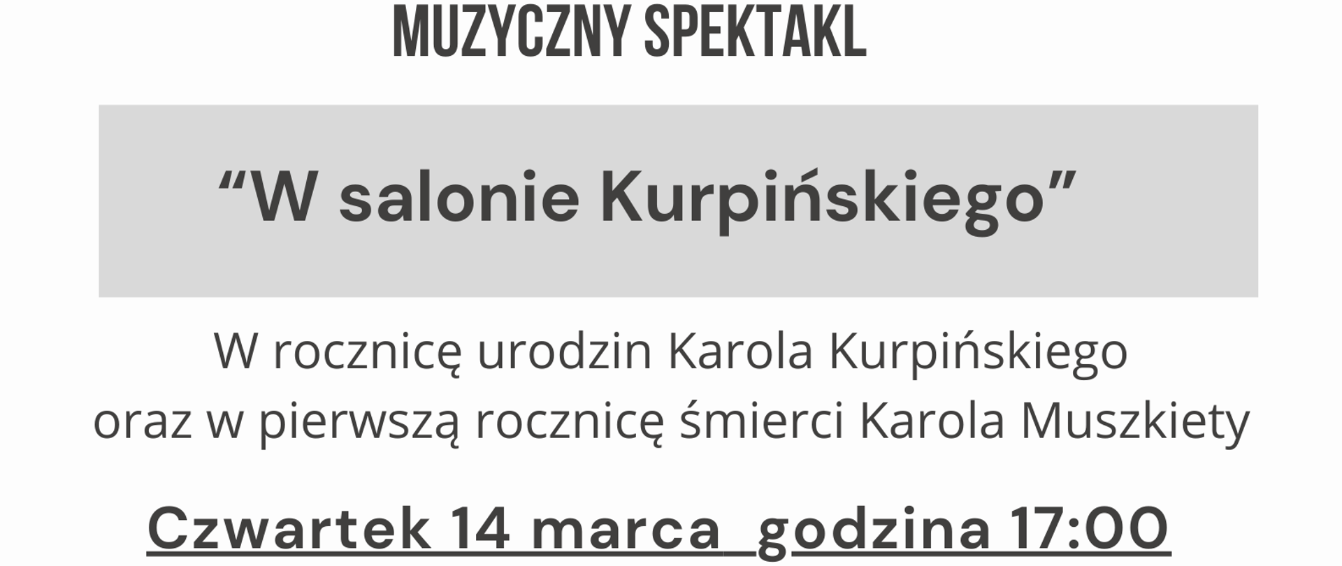 Zawartość jak w treści. Cały tekst wyśrodkowany, ułożony od góry strony. Poniżej połowy strony do dołu grafika z podobizną Karola Kurpińskiego. Kolorystyka czarno-biała.