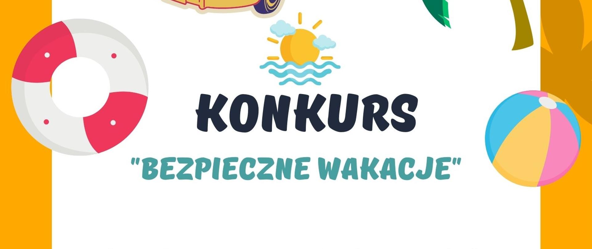 Plakat Bezpieczne Wakacje 2022