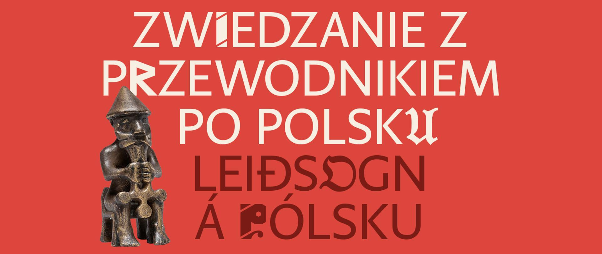 Zwiedzanie z przewodnikiem po polsku