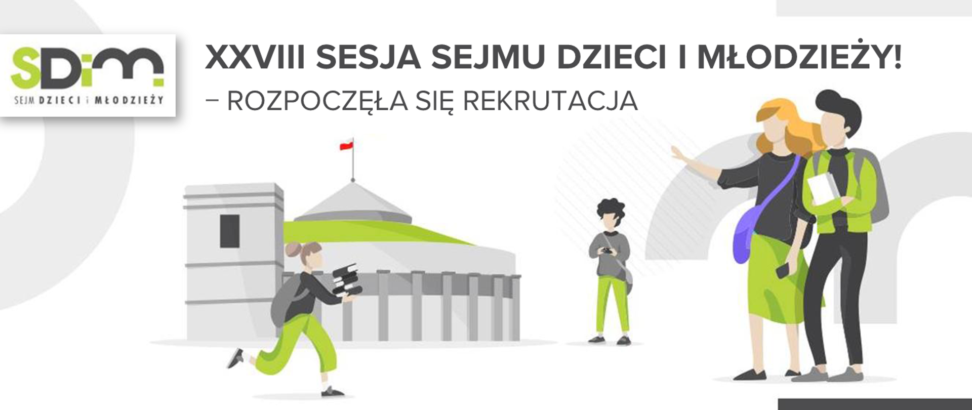 Ilustracja dzieci i młodzieży, a w tle sejm. Obok napis: "XXVIII Sesja Sejmu Dzieci i Młodzieży − rozpoczęła się rekrutacja"
