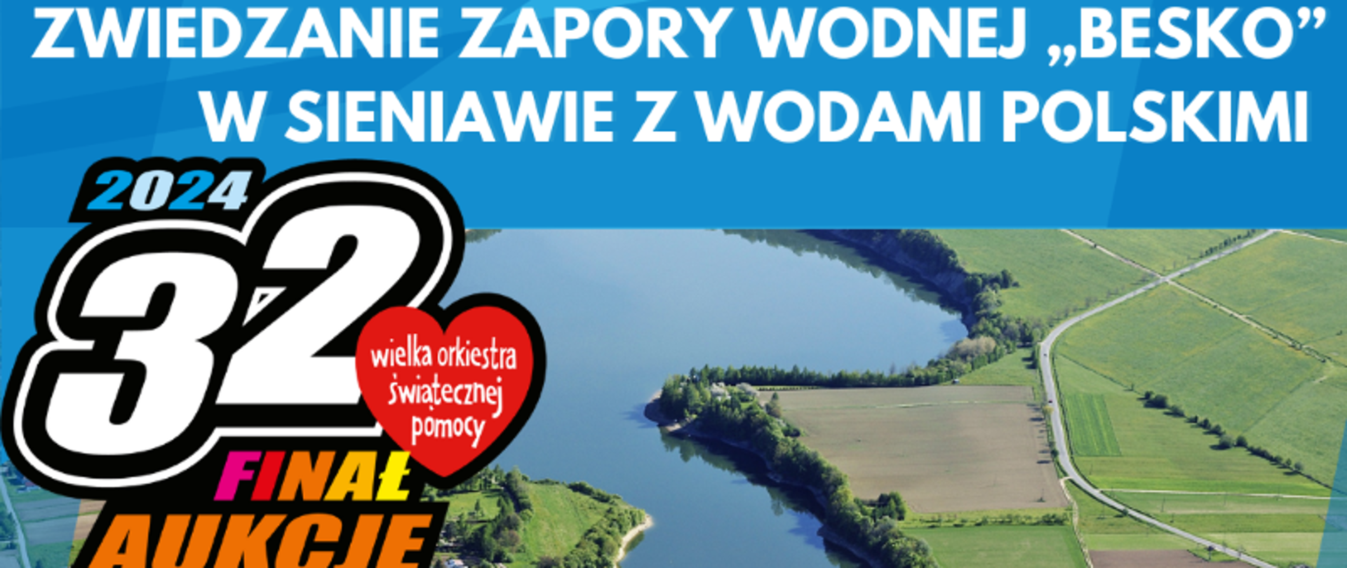 Zwiedzanie Zapory Wodnej Besko w Sieniawie