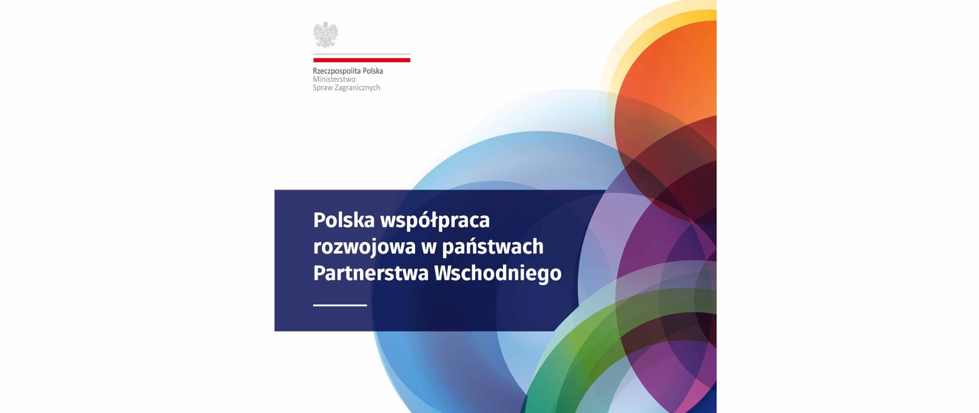 
Okładka publikacji logotyp 10.rocznica Partnerstwa Wschodniego wraz logo Polskiej pomocy