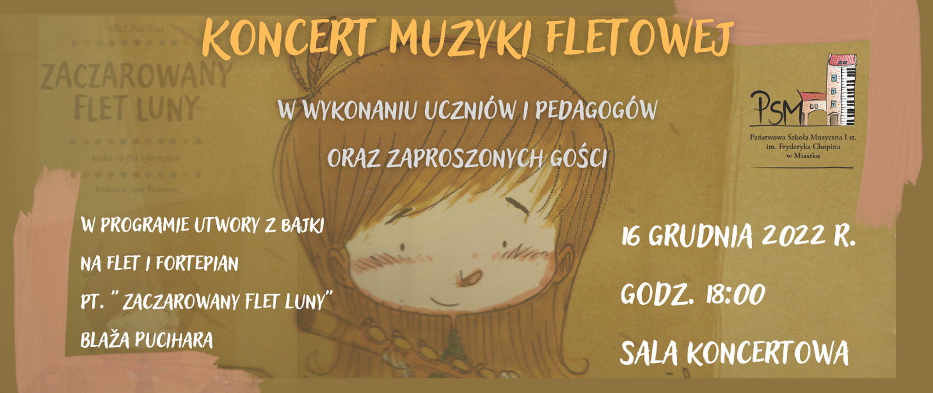 Grafika z okładki "Zaczarowany flet luny" Błaźa Pucihara informująca o koncercie muzyki fletowej w wykonaniu uczniów, nauczycieli oraz zaproszonych gości.