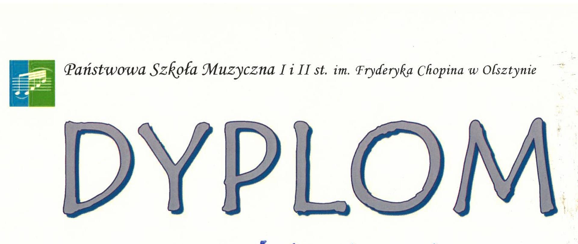 Tekst od góry:
Państwowa Szkoła Muzyczna I i II st. im.Fryderyka Chopina w Olsztynie, Dyplom - wyróżnienie w Makroregionalnym Konkursie z Kształcenia Słuchu dla uczniów szkół muzycznych II stopnia otrzymuje Iga Łuczak, uczennica Szkoły Muzycznej II st. im.F.Chopina w Gdańsku-Wrzeszczu z klasy p.Aleksandry Andrearczyk
Poniżej widnieją podpisy jury.
