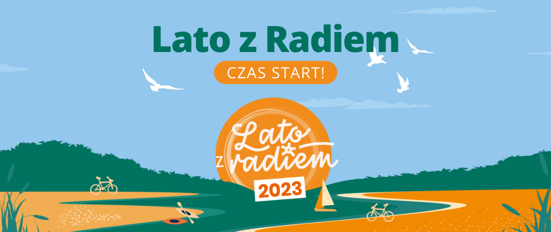 Grafika - obrazek z zieloną łąką, rzeką i niebieskim niebem, na nim napis Lato z radiem - czas start!