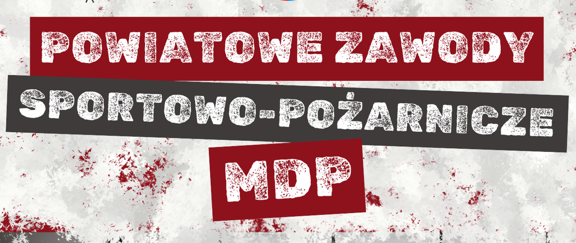 Plakat informujący o zawodach w kształcie prostokątu. Na górze logotypy od lewej: Państwowa Straż Pożarna, Powiat Miński, Związek OSP RP. Pod linią logotypów duży napis na czerwono-szarym tle Powiatowe Zawody Sportowo-Pożarnicze MDP. Pod napisem znajduje się zdjęcie biegnących młodych strażaków w umundurowaniu oraz hełmach, biegną po boisku sportowym. Na dole plakatu znajduje się informacja o miejscu i godzinie przeprowadzenia zawodów 12 września 2026 start godzina 9:00 Stadion Sportowy MOSiR przy ul. Budowlanej w Mińsku MAzowieckim. Na samym dole znajdują się logotypy osób wspierających to wydarzenie.