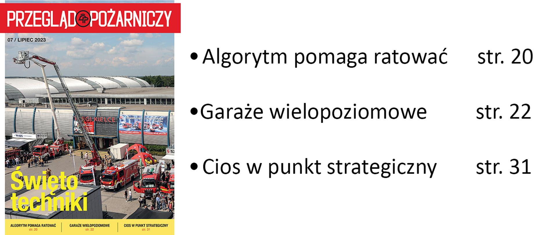 Zapraszamy do lektury lipcowego numeru „Przeglądu Pożarniczego”