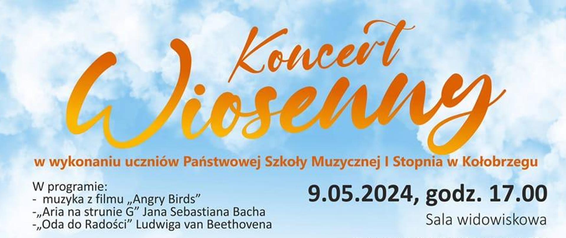 Plakat Koncertu Wiosennego w wykonaniu uczniów Państwowej Szkoły Muzycznej I stopnia w Kołobrzegu