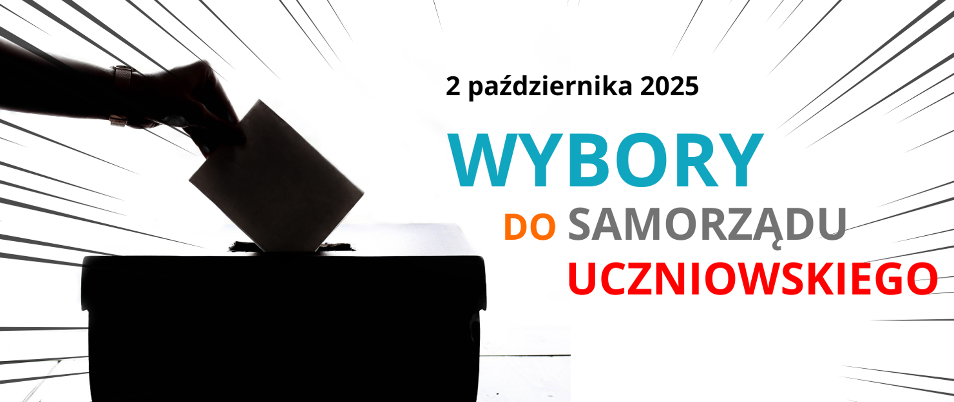 Wielobarwna grafika informująca o wyborach do samorządu uczniowskiego w dniu 2 października 2025. W tle urna wyborcza i ręka wkładająca do niej kartę do głosowania