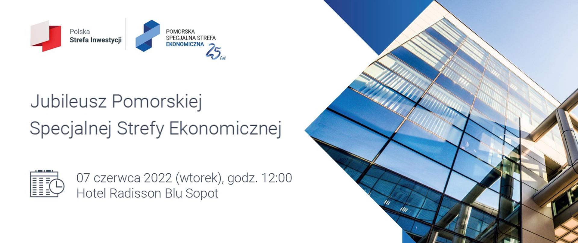 Jubileusz Pomorskiej Specjalnej Strefy Ekonomicznej. Na zdjęciu widać datę, godzinę oraz miejsce wydarzenia. 