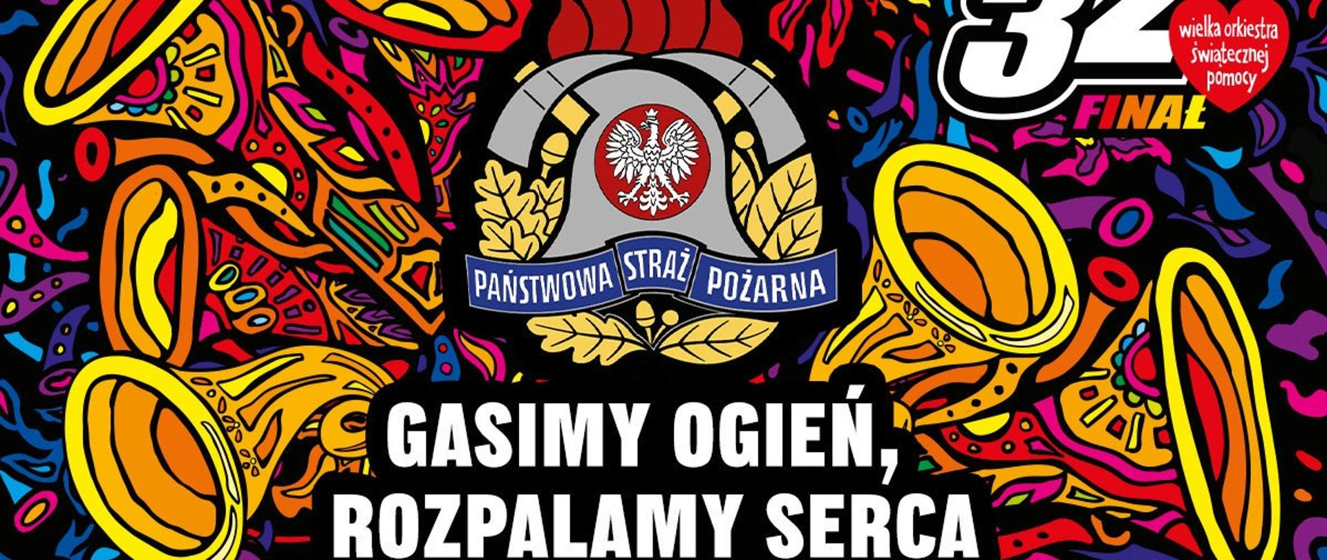Gasimy ogień, rozpalamy serca
