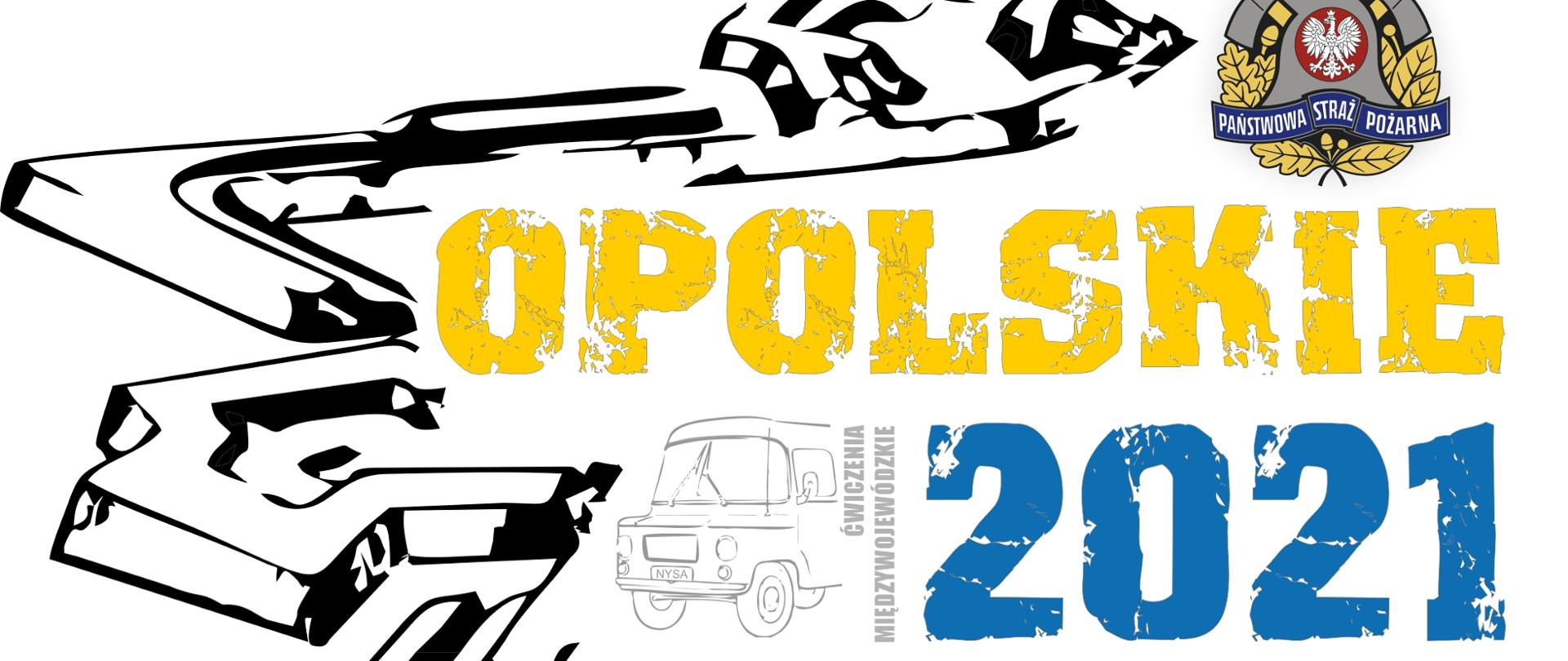 Logo ćwiczeń "Opolskie 2021" na którym znajduje się część fortu wewnątrz którego znajduje się żółto niebieski napis Opolskie 2021 a nad nim logo PSP. Przy napisie jest jeszcze przód pojazdu Syrenka oraz napis "Ćwiczenia międzywojewódzkie"