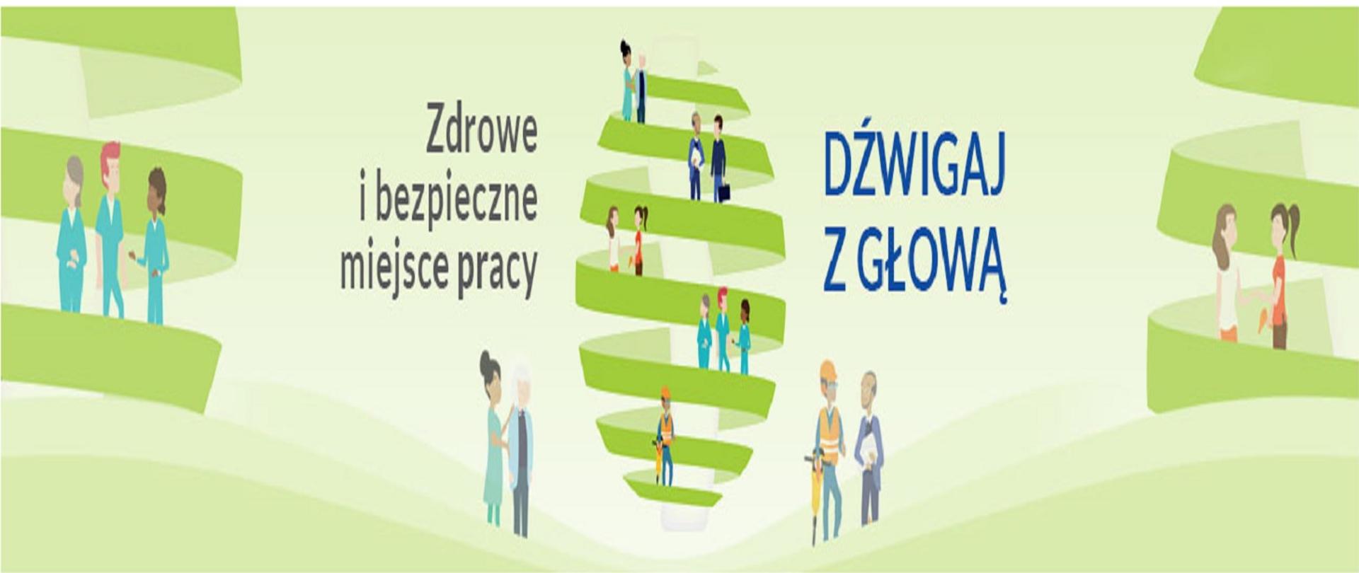 Europejska Kampania Informacyjna 2020 "Dźwigaj z głową"