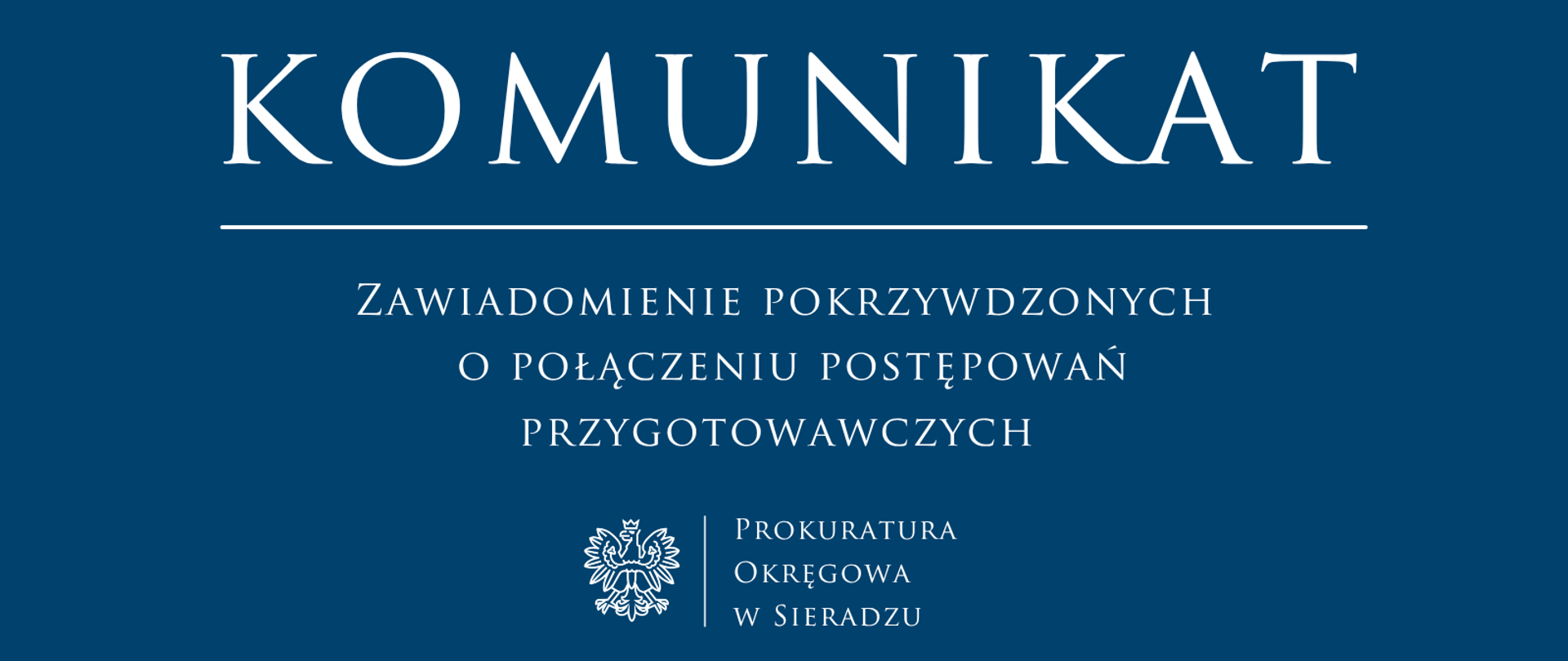Zawiadomienie pokrzywdzonych o połączeniu postępowań przygotowawczych