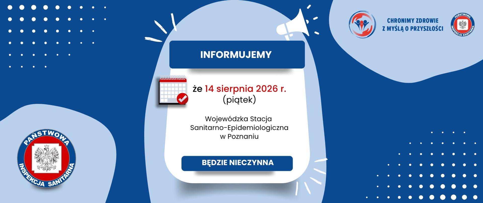 Informacja dotycząca funkcjonowania stacji 14 sierpnia 2026