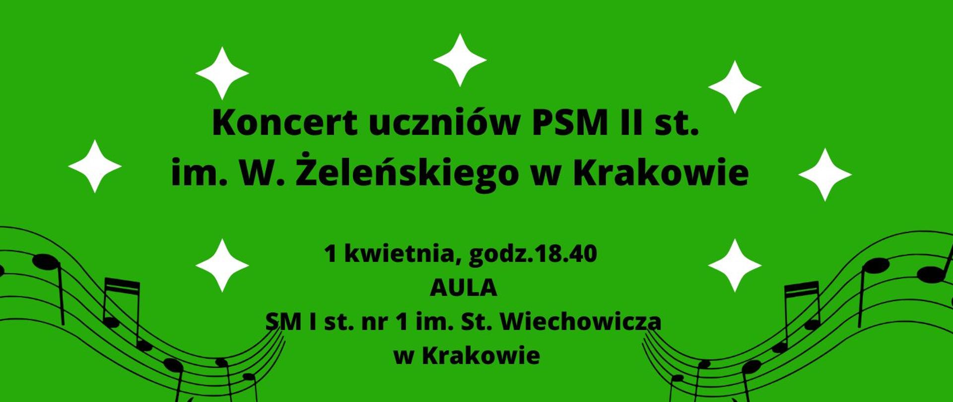 Koncert 1.04.2024 godz.18.40 zielony plakat